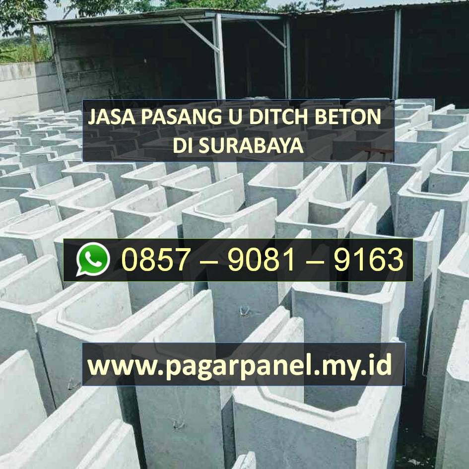 Jasa Pasang U ditch Surabaya