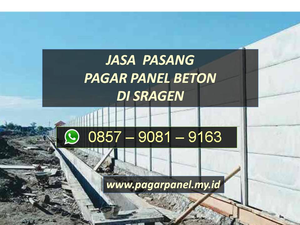 Jasa pasang pagar panel beton precast di Sragen